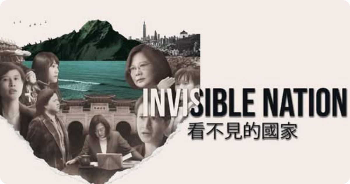  Invisible Nation 看不見的國家: Acclaimed Political Documentary Tracking Taiwan's Fight for Democracy